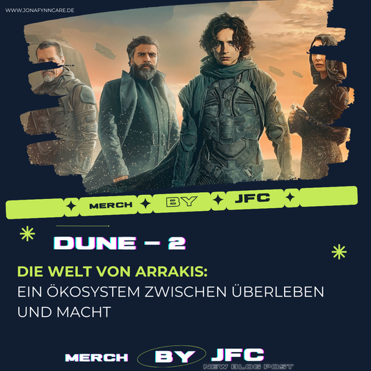 Die Welt von Arrakis: Ein Ökosystem zwischen Überleben und Macht