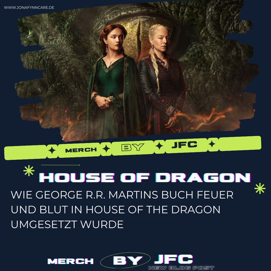 Wie George R.R. Martins Buch Feuer und Blut in House of the Dragon umgesetzt wurde