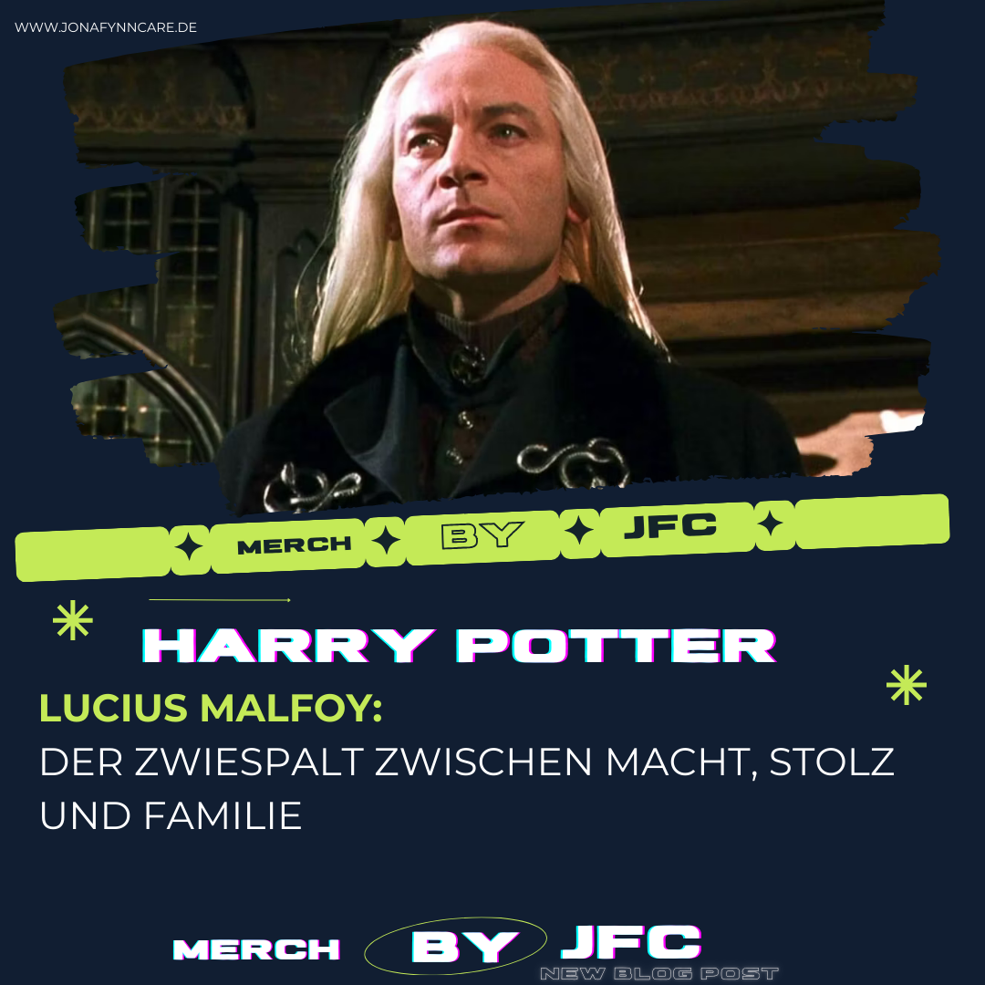 Lucius Malfoy: Der Zwiespalt zwischen Macht, Stolz und Familie